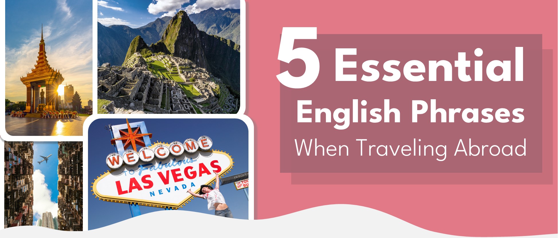 英会話講師１０人に聞いた海外旅行必携フレーズ５選！「５つの英語フレーズだけ持って海外旅行に行くとしたら？」イメージ図